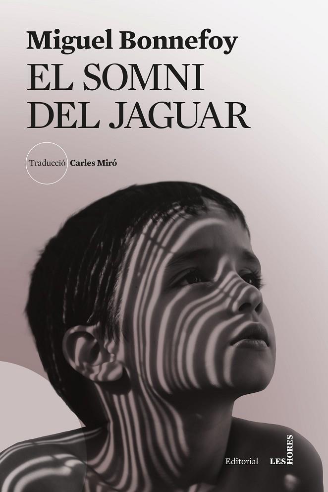 El somni del jaguar | 9788412901696 | Bonnefoy, Miguel | Botiga online La Carbonera