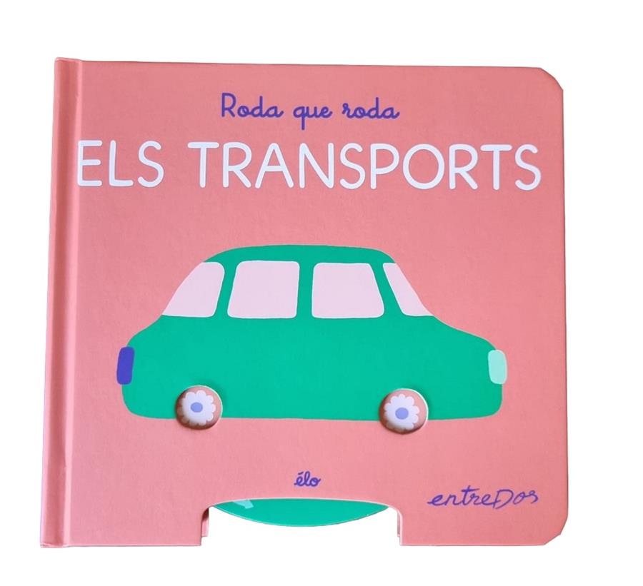 RODA QUE RODA. ELS TRANSPORTS | 9791387878184 | Élo | Botiga online La Carbonera
