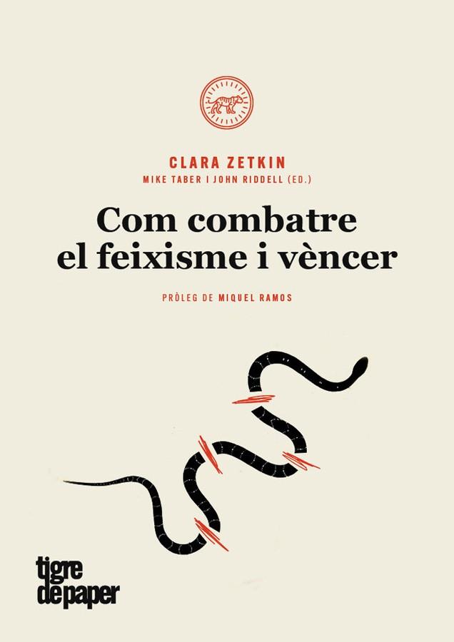 Com combatre el feixisme i vèncer | 9788416855490 | Zetkin, Clara | Botiga online La Carbonera