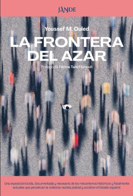 LA FRONTERA DEL AZAR | 9791387656195 | M. Ouled -, Youssef | Botiga online La Carbonera