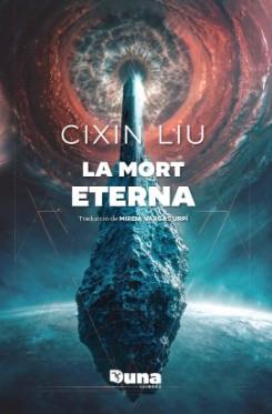 LA MORT ETERNA (ED. LIMITADA) | 9791399105605 | Cixin Liu
