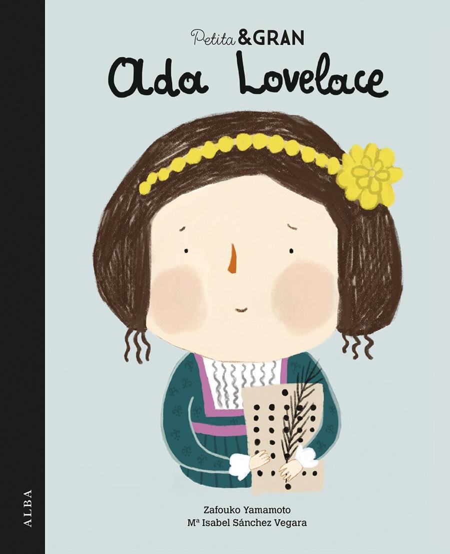Petita & Gran Ada Lovelace | 9788490653555 | Sánchez Vegara, Mª Isabel | Botiga online La Carbonera