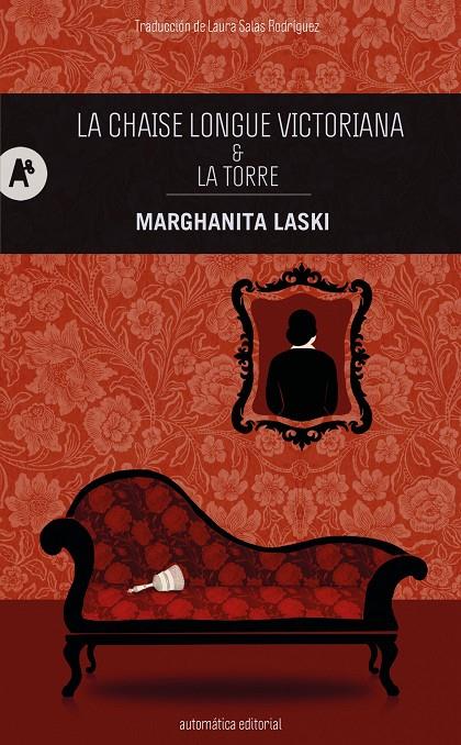 La chaise longue victoriana & La torre | 9788410141209 | Laski, Marghanita/Salas Rodríguez, Laura | Botiga online La Carbonera