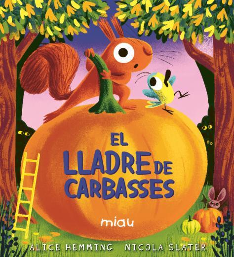 El lladre de carbasses | 9791388030130 | Hemming, Alice | Botiga online La Carbonera