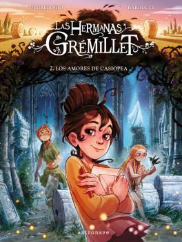 LAS HERMANAS GREMILLET 2. LOS AMORES DE CASIOPEA | 9788467946956 | BARBUCCI | Botiga online La Carbonera