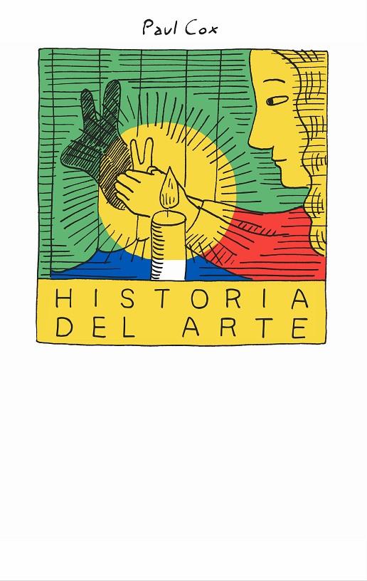 Historia del arte | 9788418690686 | Cox, Paul | Botiga online La Carbonera