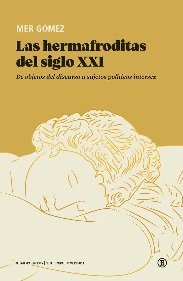 Las hermafroditas del siglo XXI | 9788419160782 | Gómez, Mer