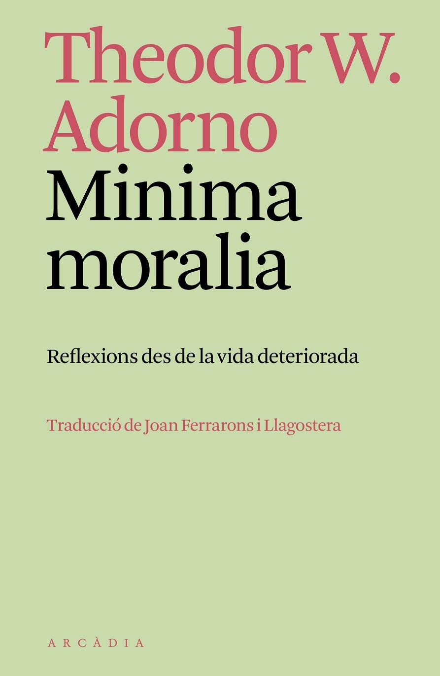 Minima moralia | 9788412745795 | Adorno, Theodor W. | Botiga online La Carbonera