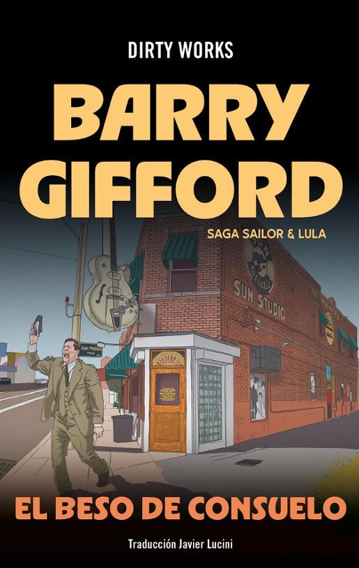 EL BESO DE CONSUELO | 9788419288660 | Gifford, BARRY GIFFORD /  Barry, Gifford | Botiga online La Carbonera