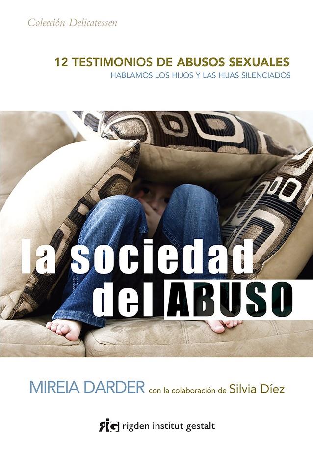 La sociedad del abuso | 9788494998416 | Darder, Mireia | Botiga online La Carbonera