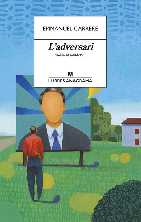 L'adversari | 9788433915849 | Carrère, Emmanuel | Botiga online La Carbonera