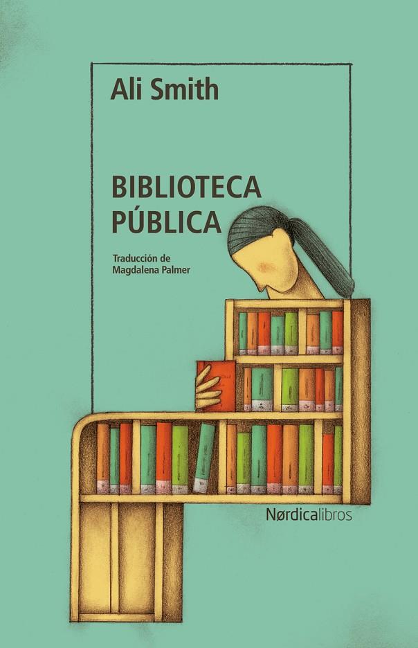 Biblioteca Pública | 9788410200609 | Smith, Ali | Botiga online La Carbonera