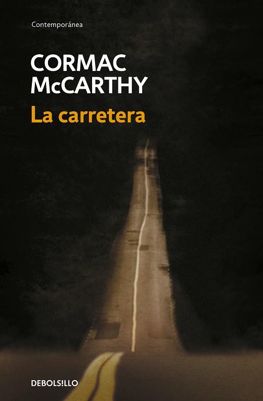 La carretera | 9788483468685 | McCarthy, Cormac | Botiga online La Carbonera