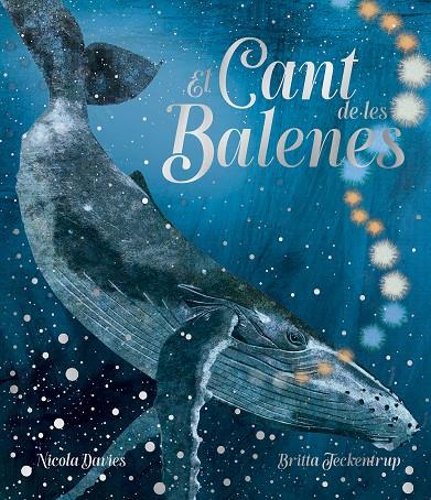El cant de les balenes | 9791387834814 | Nicola Davies | Botiga online La Carbonera