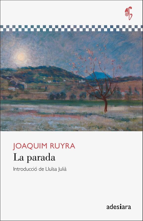 La parada | 9788416948666 | Ruyra i Oms, Joaquim | Botiga online La Carbonera