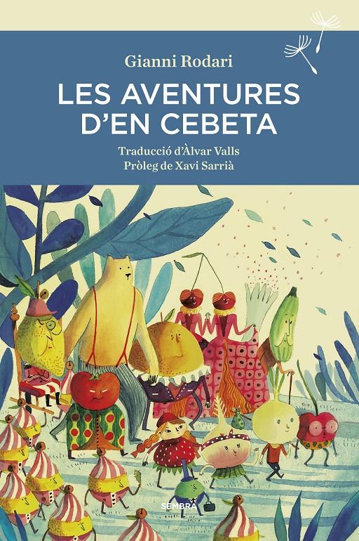 Les aventures d'en Cebeta | 9788416698400 | Rodari, Gianni | Botiga online La Carbonera