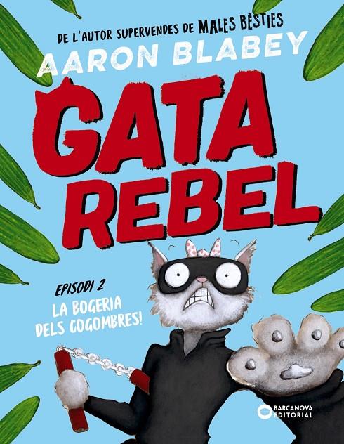 Gata rebel. Episodi 2 | 9788448963026 | Blabey, Aaron | Botiga online La Carbonera