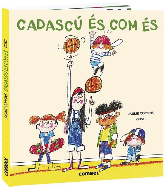 Cadascú és com és | 9788491016441 | Botiga online La Carbonera