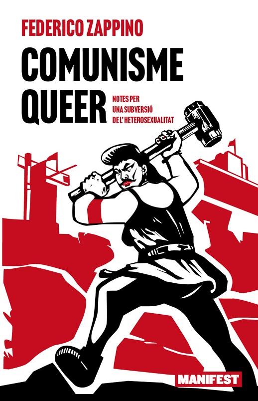 COMUNISME QUEER | 9788410344143 | ZAPPINO, FEDERICO | Botiga online La Carbonera