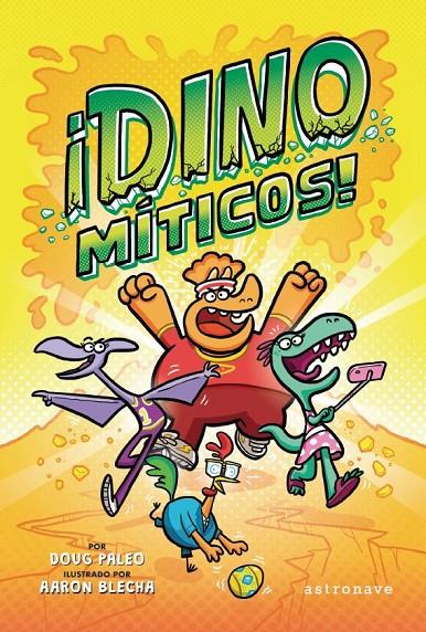 Dinomíticos | 9788467945539 | Doug Paleo / Aaron Blecha | Botiga online La Carbonera