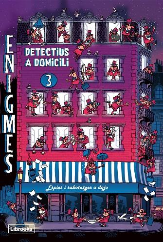 Enigmes. Detectius a domicili 3 | 9788412385458 | Martin, Paul | Botiga online La Carbonera