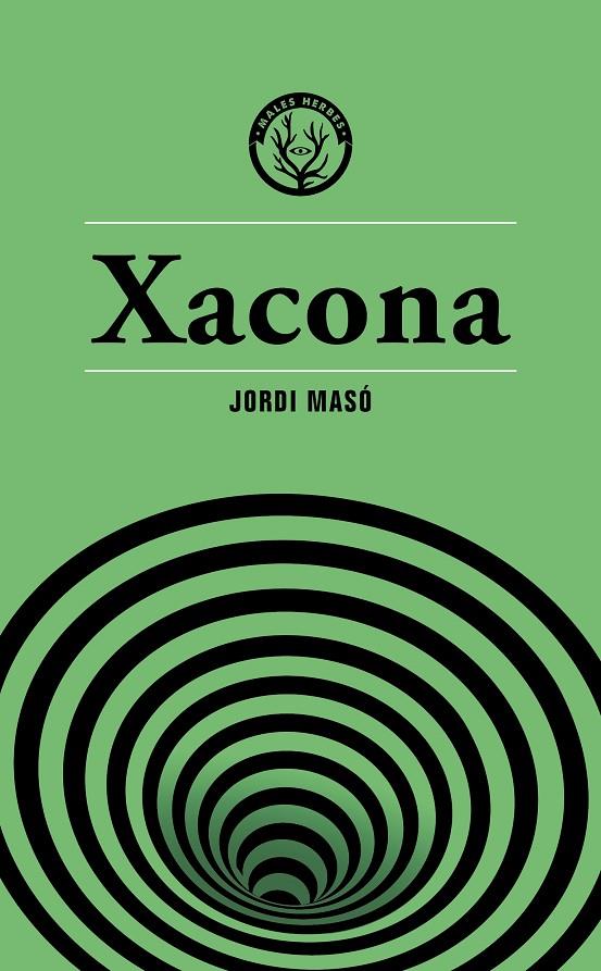 Xacona | 9788412662436 | Masó Rahola, Jordi | Botiga online La Carbonera
