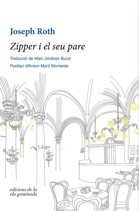 Zipper i el seu pare | 9788412143072 | Roth, Joseph | Botiga online La Carbonera
