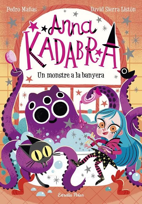 Anna Kadabra. Un monstre a la banyera | 9788418135156 | Mañas, Pedro | Botiga online La Carbonera