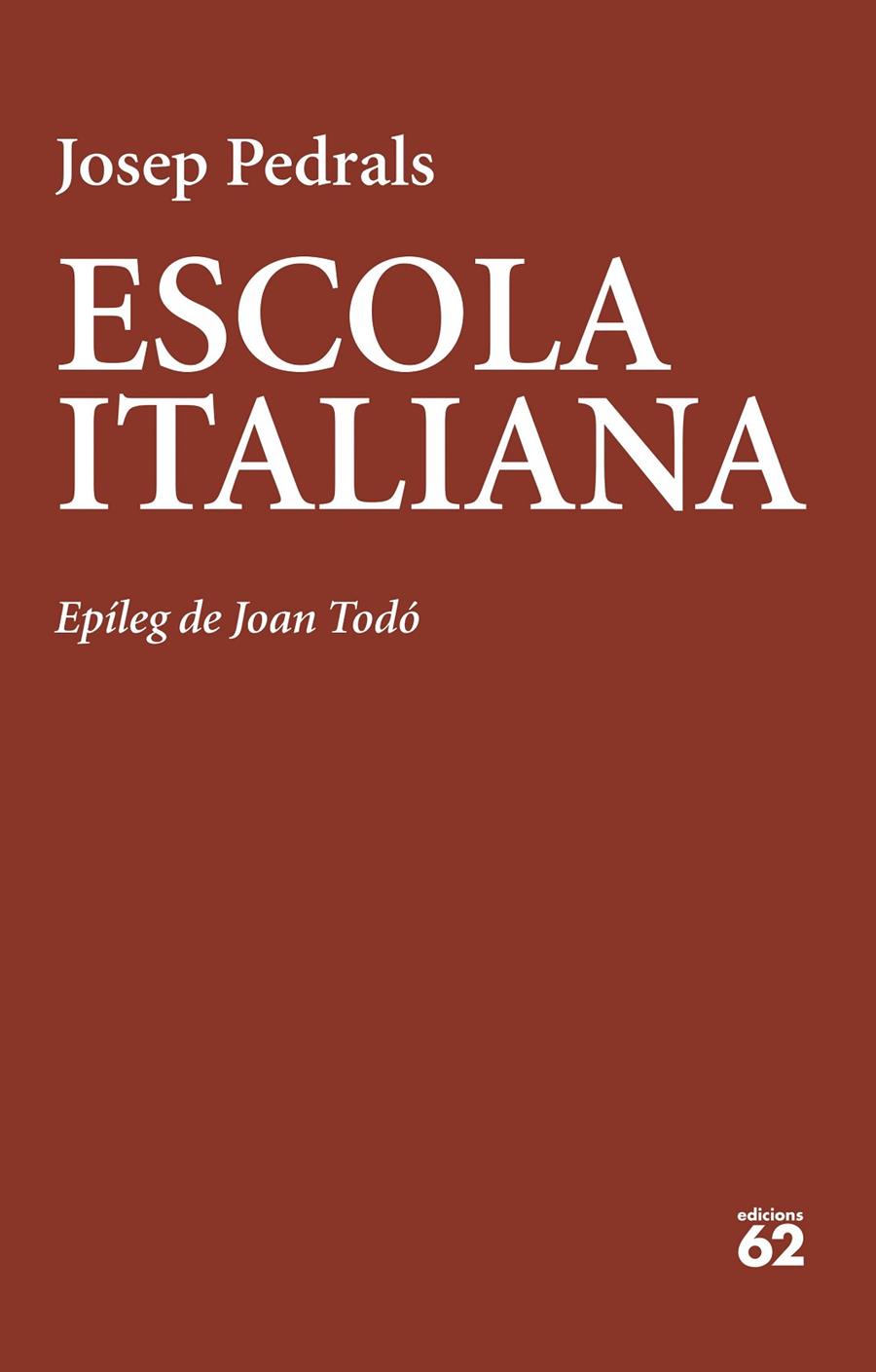 Escola italiana | 9788429781908 | Pedrals, Josep | Botiga online La Carbonera