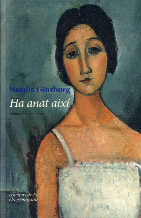 Ha anat aixi | 9788494595363 | Ginzburg, Natalia | Botiga online La Carbonera