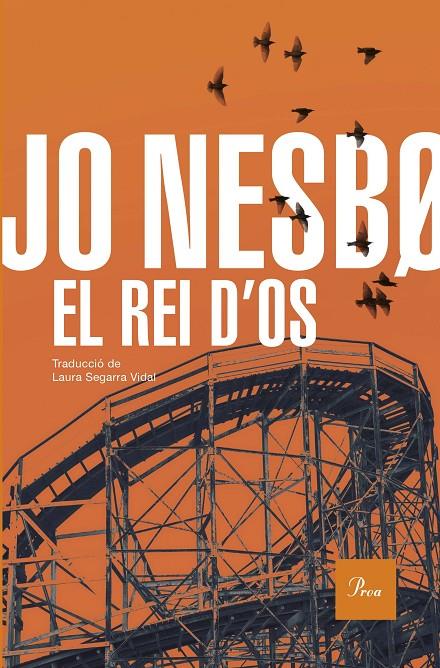 El rei d'Os | 9788419657947 | Nesbo, Jo | Botiga online La Carbonera