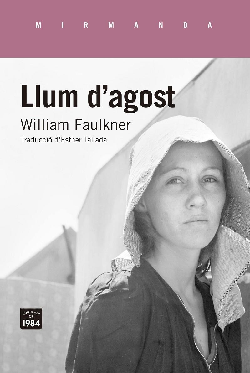 Llum d'agost | 9788416987320 | Faulkner, William | Botiga online La Carbonera