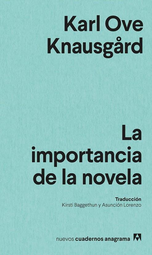 La importancia de la novela | 9788433901958 | Knausgård, Karl Ove | Botiga online La Carbonera