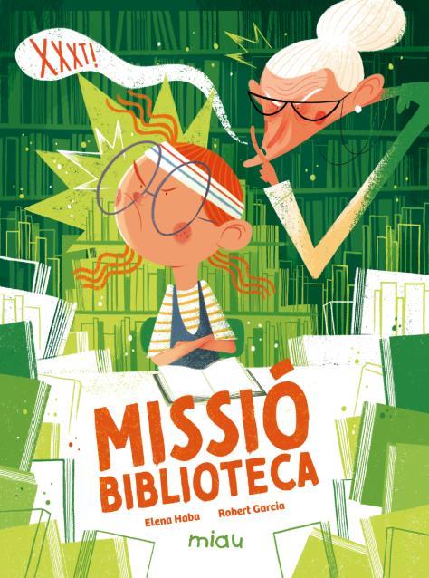 Missió biblioteca | 9791388030017 | Haba, Elena | Botiga online La Carbonera