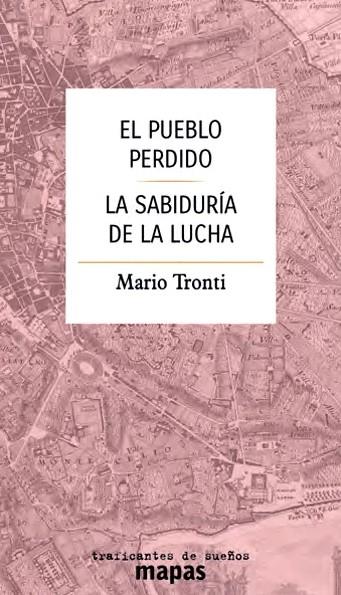 PUEBLO PERDIDO EL | 9788419833549 | Tronti, Mario / Tronti, Mario Tronti | Botiga online La Carbonera