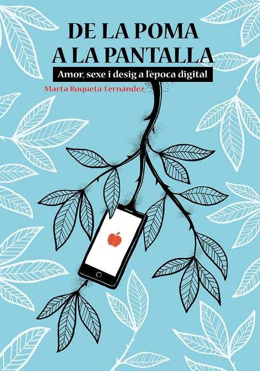 De la poma a la pantalla | 9788413031286 | Roqueta-Fernàndez, Marta | Botiga online La Carbonera