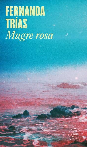 Mugre rosa (Mapa de las lenguas) | 9788439738923 | Trías, Fernanda | Botiga online La Carbonera
