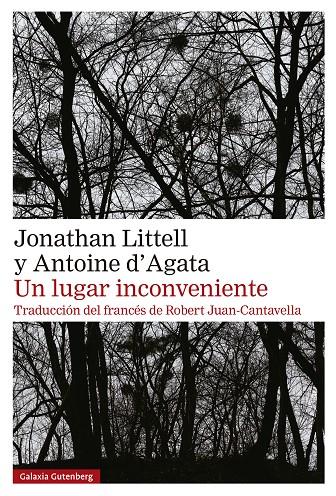 Un lugar inconveniente | 9788410107595 | Littell, Jonathan/D'Agata, Antoine | Botiga online La Carbonera