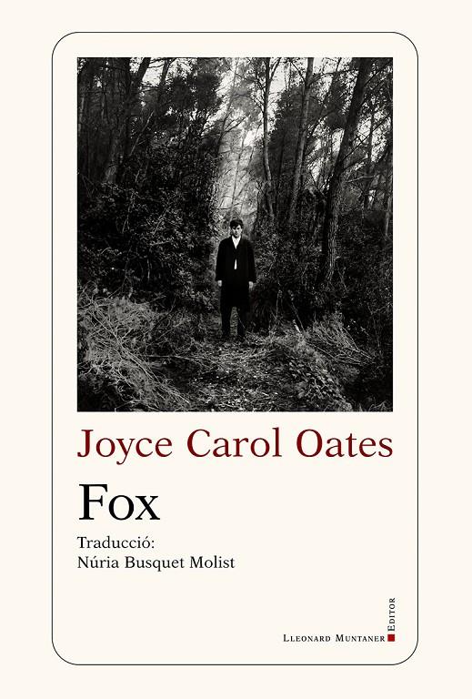 Fox | 9788410377530 | Oates, Joyce Carol | Botiga online La Carbonera