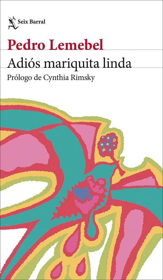 Adiós mariquita linda | 9788432249983 | Lemebel, Pedro | Botiga online La Carbonera