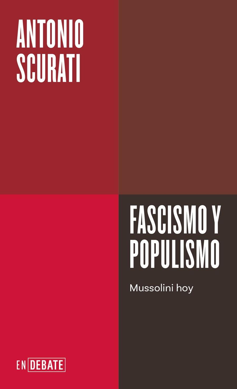 Fascismo y populismo | 9788410214026 | Scurati, Antonio | Botiga online La Carbonera