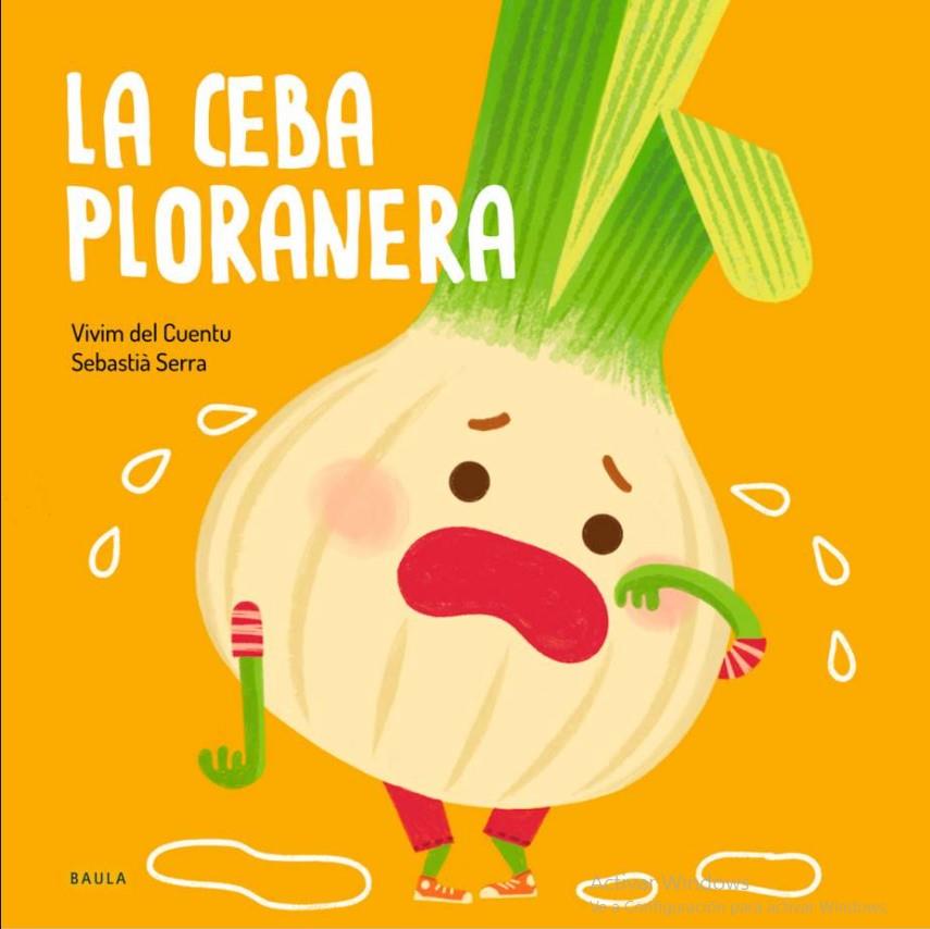 La ceba ploranera | 9788447946471 | Vivim del Cuentu | Botiga online La Carbonera