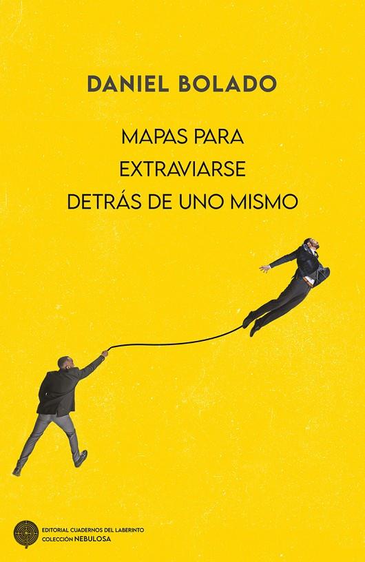 Mapas para extraviarse detrás de uno mismo | 9791387751456 | Bolado, Daniel | Botiga online La Carbonera