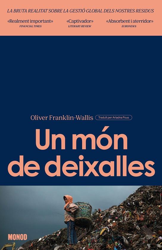 Un món de deixalles | 9788410161269 | Franklin-Wallis, Oliver | Botiga online La Carbonera