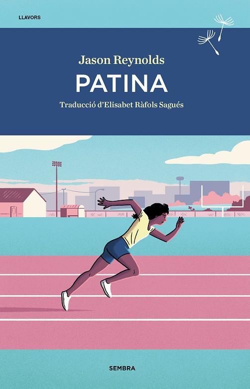Patina | 9788416698844 | Reynolds, Jason | Botiga online La Carbonera