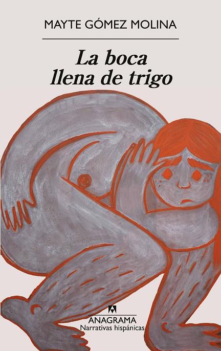 La boca llena de trigo | 9788433949172 | Gómez Molina, Mayte | Botiga online La Carbonera
