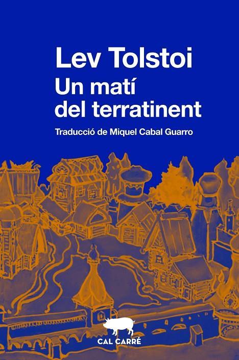 Un matí del terratinent | 9788412725520 | Tolstoi, Lev | Botiga online La Carbonera