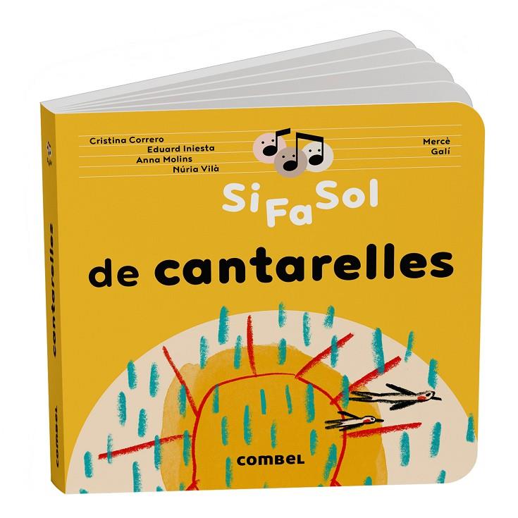 Si Fa Sol de cantarelles | 9788411583480 | Correro Iglesias, Cristina/Molins Raich, Anna/Vilà Miquel, Núria/Iniesta Torres, Eduard | Botiga online La Carbonera