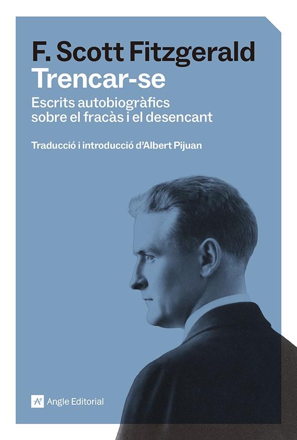 Trencar-se | 9791387853570 | Fitzgerald, Francis Scott | Botiga online La Carbonera