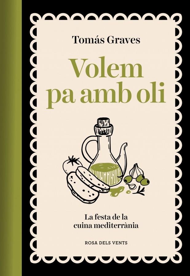 Volem pa amb oli | 9791387653491 | Graves, Tomás | Botiga online La Carbonera
